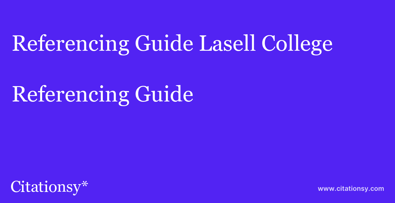 Referencing Guide: Lasell College